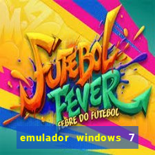 emulador windows 7 32 bits